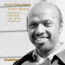 Horace Parlan Quintet: Frank-ly Speaking (CD: Steeplechase)