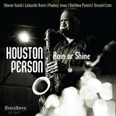 Houston Person: Rain Or Shine (CD: HighNote)