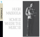 Hugh Masekela: Home Is Where The Music Is (CD: Verve)
