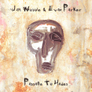 Jah Wobble & Evan Parker: Passage To Hades (CD: 30 Hertz)