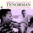 James Clay: The Kid From Dallas - Tenorman (CD: Fresh Sound)