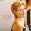 Janis Siegel: I Wish You Love (CD: Telarc Jazz)