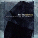 Jarod Bufe: New Spaces (CD: OA2)