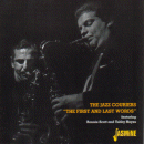 The Jazz Couriers (featuring Tubby Hayes & Ronnie Scott): The First And Last Words (CD: Jasmine)