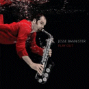 Jesse Bannister: Play Out (CD: United Sound)