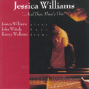 Jessica Williams: And Then, There's This (CD: Timeless)