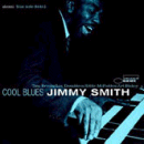 Jimmy Smith: Cool Blues (CD: Blue Note RVG)