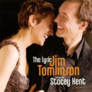 Jim Tomlinson featuring Stacey Kent: The Lyric (CD: Blue Note)