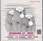 J.J. Johnson/ Kai Winding/ Benny Green: Trombone By Three (CD: Prestige- US Import)