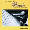 Joe Bonner Trio: Parade (CD: Steeplechase)