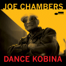 Joe Chambers: Dance Kobina (CD: Blue Note)