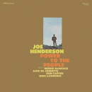 Joe Henderson: Power To The People (Vinyl LP: Milestone/ Craft Recordings)