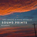 Joe Lovano & Dave Douglas Soundprints: Scandal (CD: Greenleaf Music)