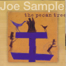 Joe Sample: The Pecan Tree (CD: Verve)