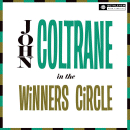John Coltrane: In The Winners Circle (Vinyl LP: Bethlehem)