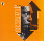John Coltrane: One Down, One Up- Live At The Half Note (CD: Impulse, 2 CDs)