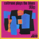 John Coltrane: Plays The Blues (CD: Atlantic)