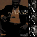 John Hicks: Fatha's Day (CD: HighNote)