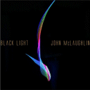John McLaughlin: Black Light (CD: Abstract Logix)