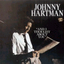 Johnny Hartman: And I Thought About You (CD: Blue Note)