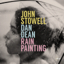 John Stowell & Dan Dean: Dream Painting (CD: Origin)