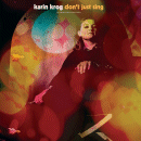 Karin Krog: Don't Just Sing- An Anthology 1963-1999 (CD: Light In The Attic)