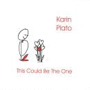 Karin Plato: This Could Be The One (CD: Stikjazz- Canada Import)