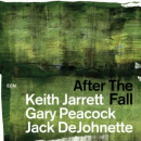 Keith Jarrett, Gary Peacock & Jack DeJohnette: After The Fall (CD: ECM, 2 CDs)