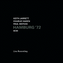 Keith Jarrett, Charlie Haden & Paul Motian: Hamburg '72 (CD: ECM)