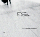 Keith Jarrett, Gary Peacock & Jack DeJohnette: The Out Of Towners (CD: ECM)