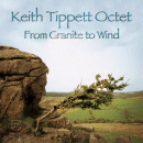 Keith Tippett Octet: From Granite To Wind (CD: Ogun)