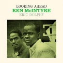 Ken McIntyre with Eric Dolphy: Looking Ahead (Vinyl LP: Jazz Workshop)