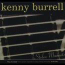 Kenny Burrell: Stolen Moments (CD: Concord, 2 CDs)