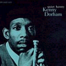 Kenny Dorham: Quiet Kenny (CD: New Jazz RVG- US Import)