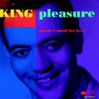 King Pleasure: Moody's Mood For Love (CD: Blue Note- US Import)