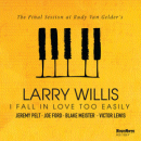 Larry Willis: I Fall In Love Too Easily (CD: Highnote)