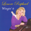 Lenore Raphael: Wingin' It (CD: Swingin' Fox Music- US Import)