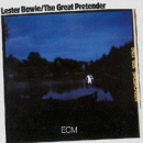 Lester Bowie: The Great Pretender (CD: ECM Touchstones)