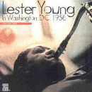 Lester Young: In Washington, Vol.2 (CD: Pablo- US Import)