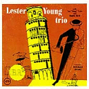 Lester Young: Lester Young Trio (CD: Verve- US Import)