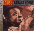 Louis Armstrong: Ken Burns Jazz- The Definitive (CD: Universal/ Sony)
