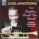 Louis Armstrong: Rhythm Saved The World- Recordings Vol.3 (CD: Naxos Jazz Legends)
