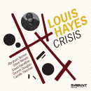 Louis Hayes: Crisis (CD: Savant)