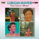 Lurlean Hunter: Four Classic Albums (CD: AVID, 2 CDs)