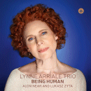 Lynne Arriale Trio: Being Human (CD: Challenge)