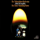 Mahavishnu Orchestra: The Inner Mounting Flame (CD: Columbia)
