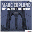 Marc Copland with Gary Peacock & Paul Motian: Voices- New York Trio Recordings Vol.2 (CD: Pirouet)
