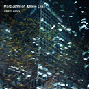 Marc Johnson & Eliane Elias: Swept Away (CD: ECM)