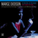 Marge Dodson: In the Still Of The Night + New Voice In Town (CD: Fresh Sound)