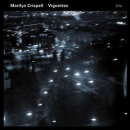 Marilyn Crispell: Vignettes (CD: ECM)
